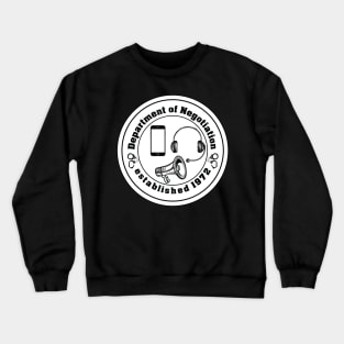 Department of Negotiation Communication Crewneck Sweatshirt